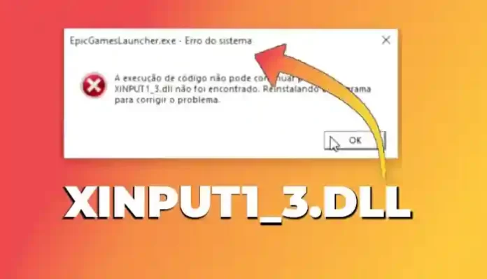 como corrigir erro xinput1_3.dll