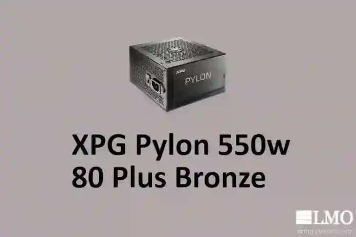 Unboxing fonte XPG Pylon 550w 80 Plus Bronze